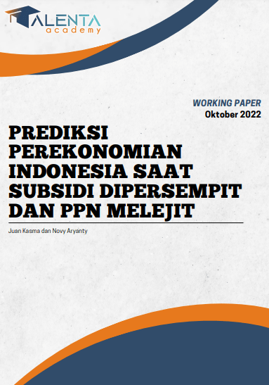 Prediksi Perekonomian Indonesia Saat Subsidi Dipersempit dan PPN Melejit